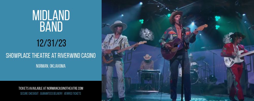 Midland - Band at Showplace Theatre At Riverwind Casino