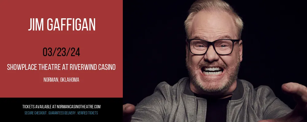 Jim Gaffigan at Showplace Theatre At Riverwind Casino