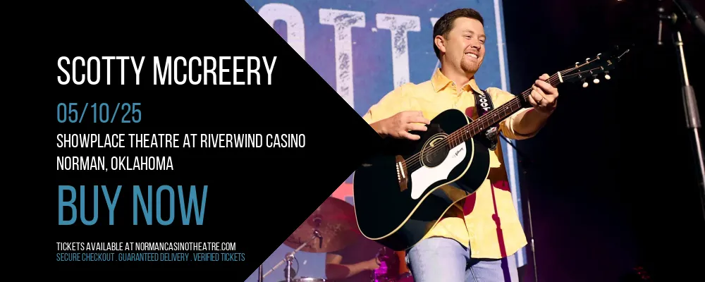Scotty McCreery at Showplace Theatre At Riverwind Casino
