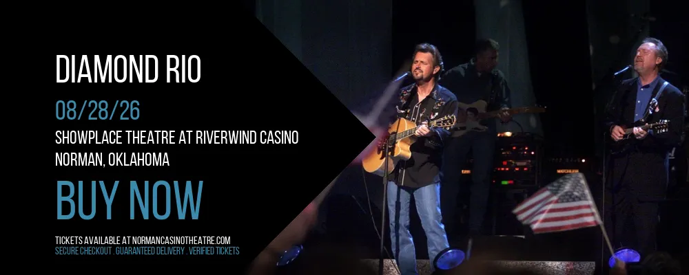 Diamond Rio at Showplace Theatre At Riverwind Casino